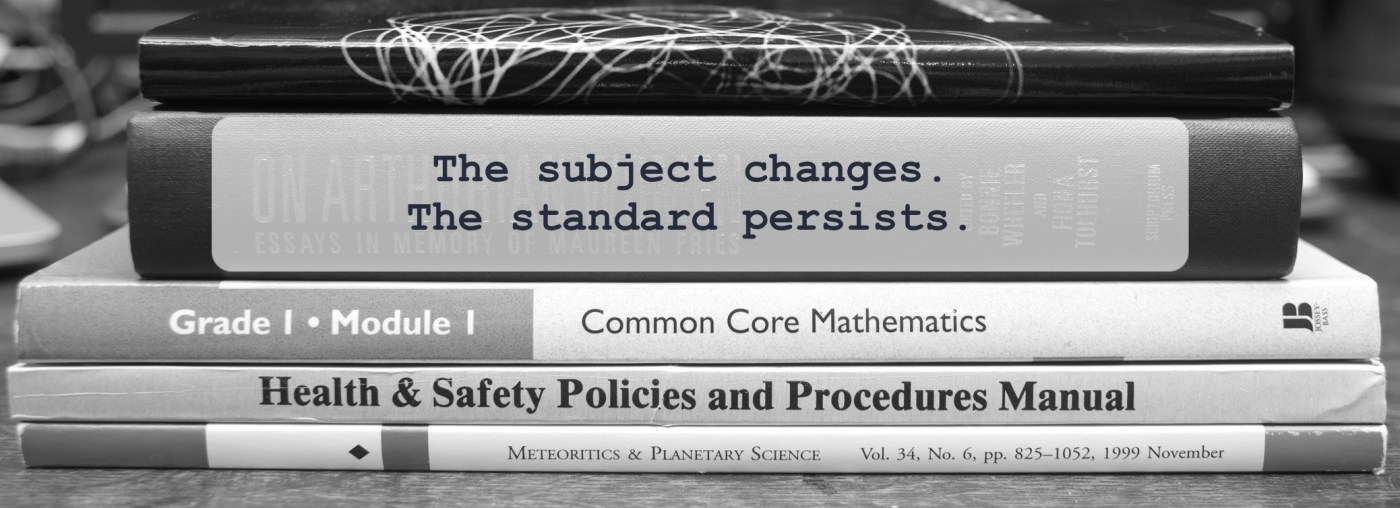 The subject changes. The standard persists.